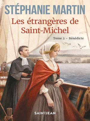 cover image of Les étrangères de Saint-Michel, Tome 2